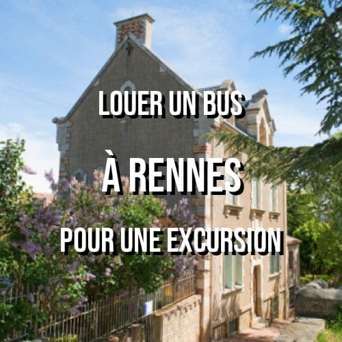 location de bus avec chauffeur à Rennes